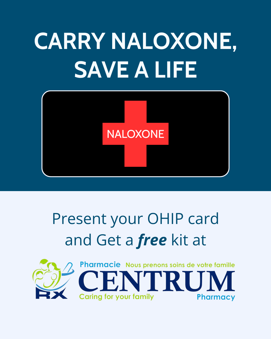 Free Naloxone Kits at Centrum Pharmacy: Be Ready to Save a Life