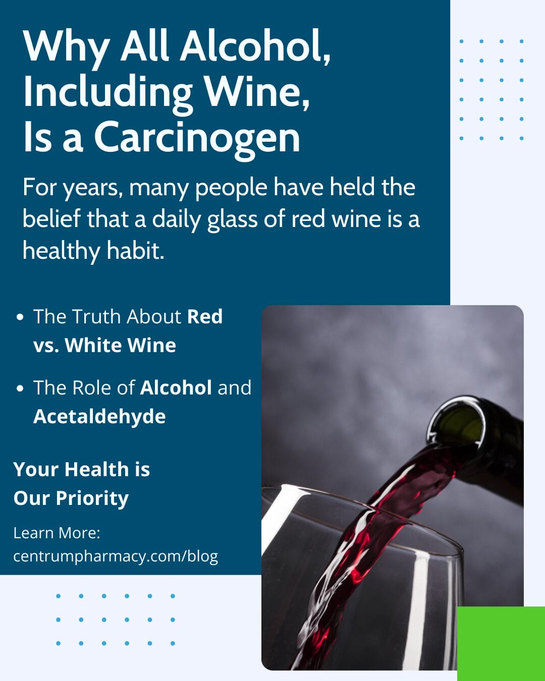 infographic with the title why all alcohol including wine is a carcinogen. Featuring an image of red wine being poured into a wine glass