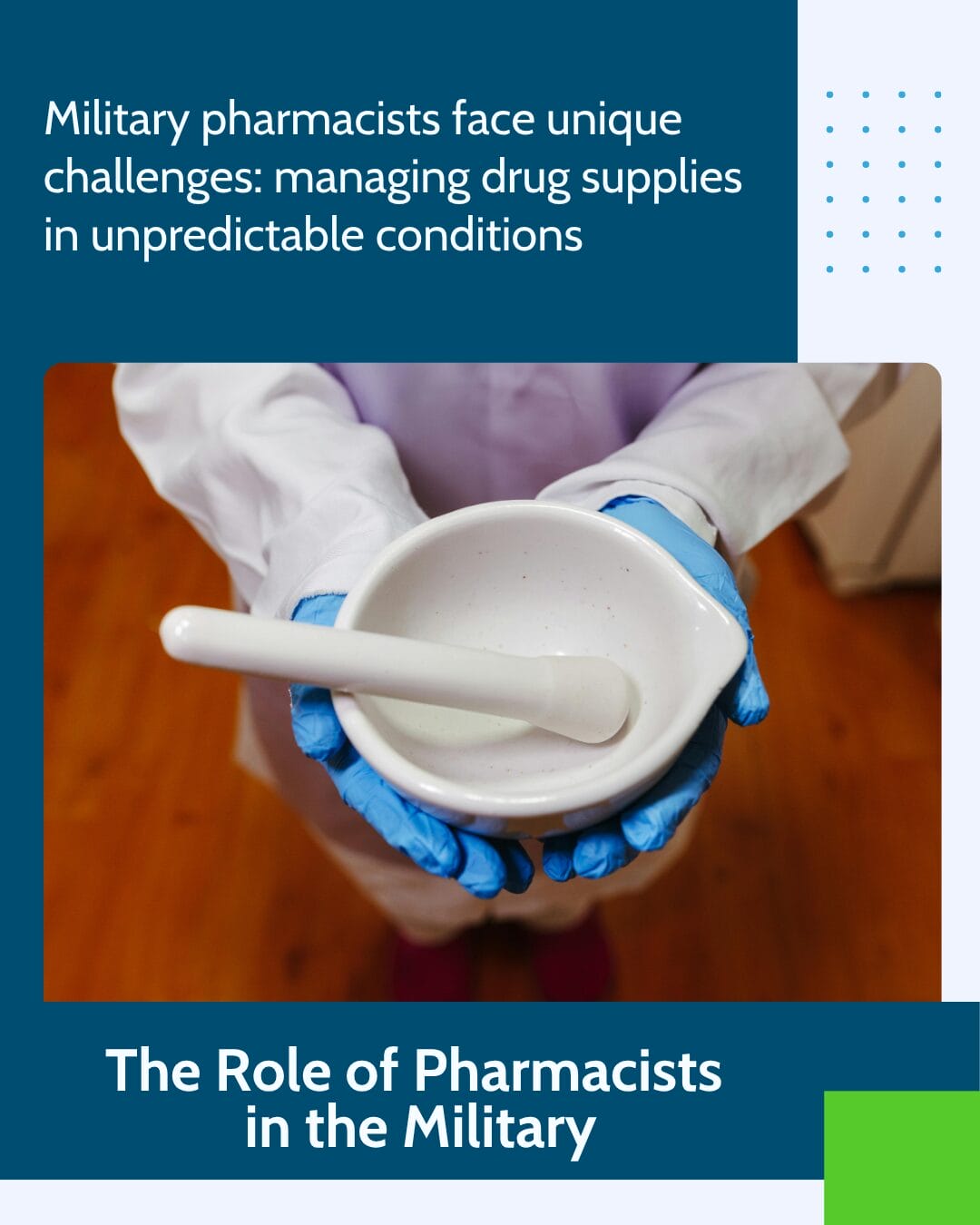 The Role of Pharmacists in the Military